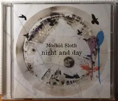 Morbid Sloth / night and day