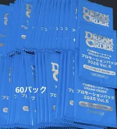 ドリームオーダー　日本選手権 2025 プロモーションパック　3パック ドリームオーダー/プロモーションパック/2025/Vol.3/ 42パック
