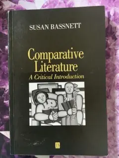 Comparative Literature: A Critical Intro