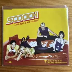 Scooch ...The Best Is Yet To Come CD