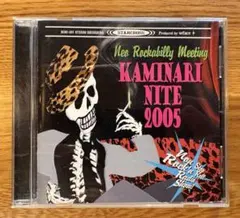 ロカビリー KAMINARI NITE 2005 / THE VINCENTS他