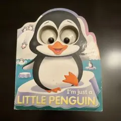 I'm just a LITTLE PENGUIN 英語絵本