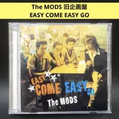 The MODS ザ・モッズ〜EASY COME EASY GO