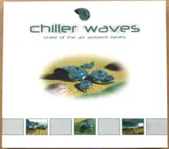 Chiller Waves - Ambient Beats Compilatio