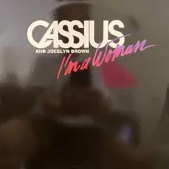 i'm a woman Cassius レコード