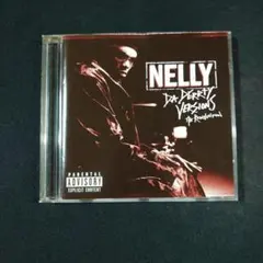 『ザ・リインヴェンション ダ・ダーティ・ヴァージョンズ』ネリー