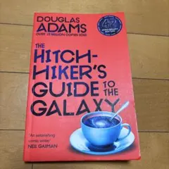 The Hitchhiker's Guide to the Galaxy