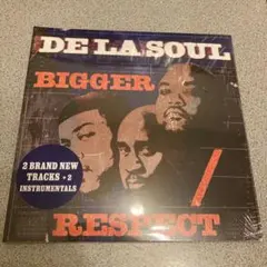 De La Soul → Bigger / Respect 7インチ