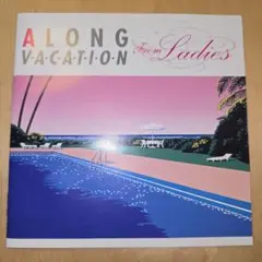 邦楽 ALONG VACATION from Ladies CD+DVD 邦楽 ALONG VACATION from Ladies CD+DVD 邦楽 ALONG VACATION