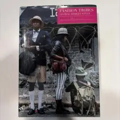 FASHION TRIBES GLOBAL STREET STYLE