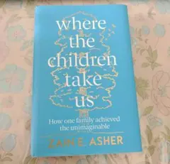 Where the Children Take Us