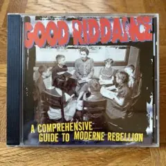 GOOD RIDDANCE - A COMPREHENSIVE GUIDE TO