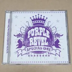 PURPLE REVEL / SPECIAL ONE