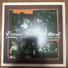 Versus for 2x2 loud 7"EP crank可燃引火nyhc