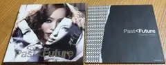 Past<Future 安室奈美恵 CD/DVD 初回限定盤