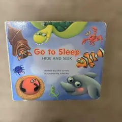Go to Sleep: Hide and Seek