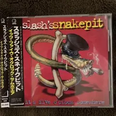 slash's snakepit it's five o'clock some