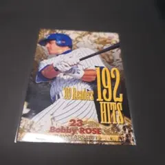 Bobby Rose 1999年 192 Hits 記念カード