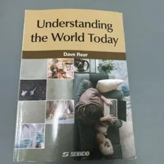 Understanding the World Today