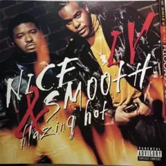 Nice & Smooth Blazing Hot CD