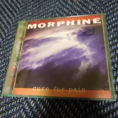 MORPHINE cure for pain CD