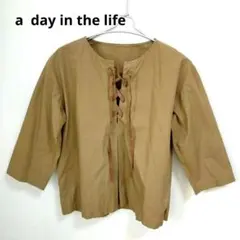 A DAY IN THE LIFE　シャツ　ブラウス
