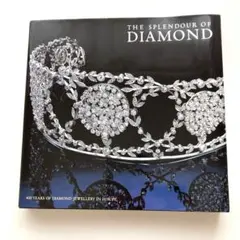 THE SPLENDOUR OF DIAMOND