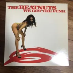 THE BEATNUTS WE GOT THE FUNK