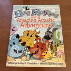 The Hog Mollies and the Amazing Aquatic