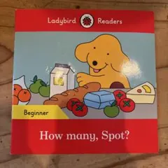 Ladybird Readers How many, Spot?