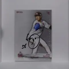 EPOCH 楽天イーグルスベースボールカード2026 鈴木翔天49シリ直筆サイン