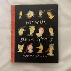 Hey Willy, See the Pyramids マイラ・カルマン　【絶版