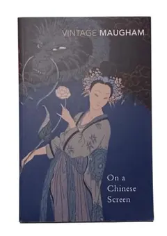 On a Chinese Screen W. Somerset Maugham