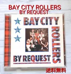 BAY CITY ROLLERS BY REQUEST CD 送料無料