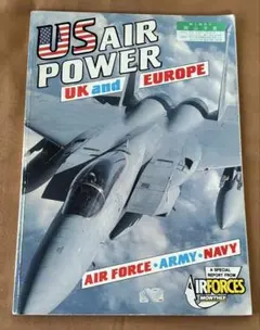 US AIR POWER UK and EUROPE 写真集