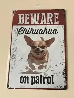 BEWARE Chihuahua ブリキ看板 インテリア　チワワ