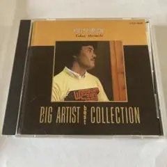 堀内孝雄　BIG ARTIST best COLLECTION