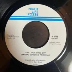 ⑦General Doggie & Tenor Saw / Chill Out,