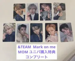 &TEAM Mark on me MOM ユニバ購入特典 コンプリート