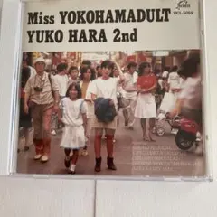 Miss YOKOHAMADULT/YUKO HARA 2nd