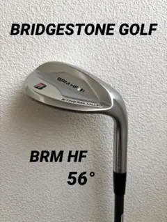 ブリヂストン BRM HF ウェッジ56°のサムネイル