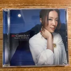 my Classics! ,/平原綾香