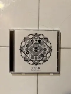 REE.K Early Tracks 1