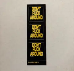 supreme シュプリーム ミニステッカー DON'T FUCK AROUNDのサムネイル