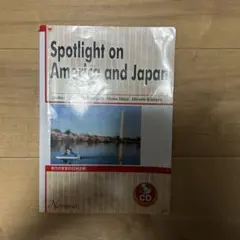 Spotlight on America and Japan