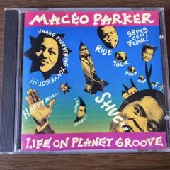 Maceo Parker Life on Planet Groove