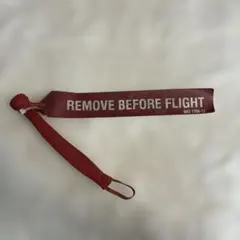 REMOVE BEFORE FLIGHT キーホルダー