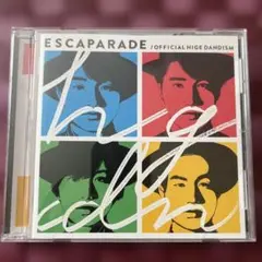 ESCAPARADE / Official髭男dism