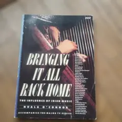 BRING IT BACK HOME アイリッシュ音楽の影響 洋書