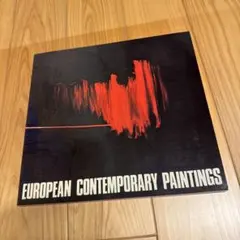 EUROPEAN CONTEMPORARY PAINTINGS